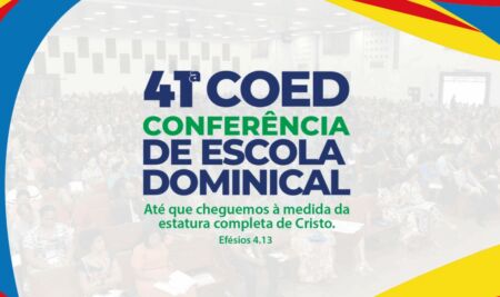 Vem aí a 41ª edição da Conferência de Escola Dominical