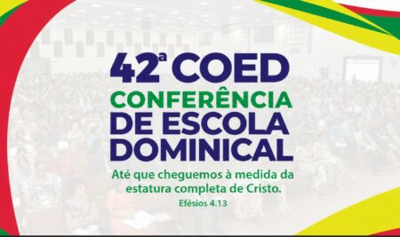 4 motivos para você participar da 42ª COED da CPAD